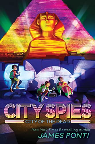 [Children - Ages 9-12] City Spies #4: City of the Dead                                                                                                                                      