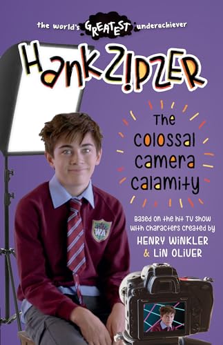  Hank Zipzer: The Colossal Camera Calamity