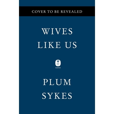 Wives Like Us