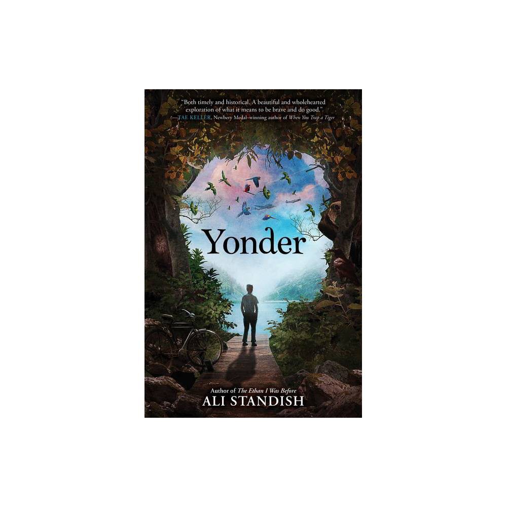 Yonder - by Ali Standish (Hardcover)