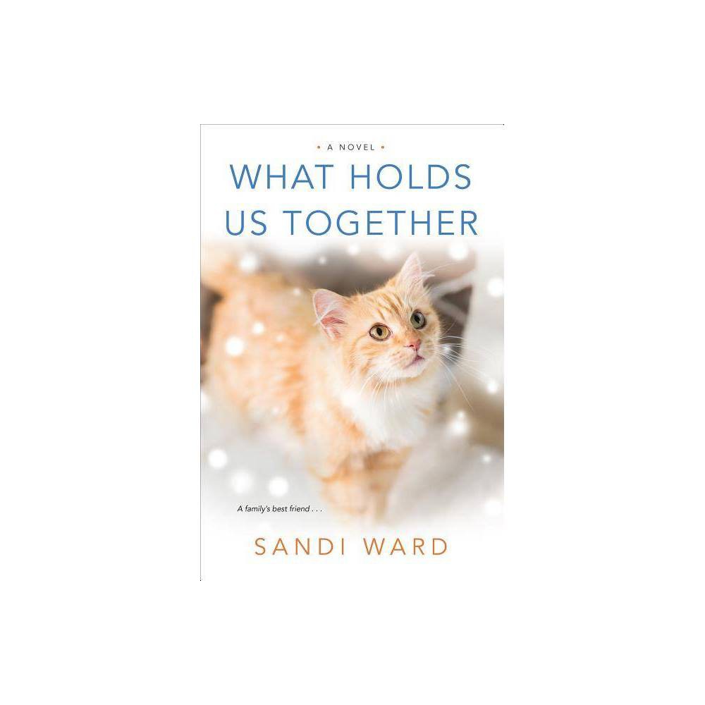 What Holds Us Together