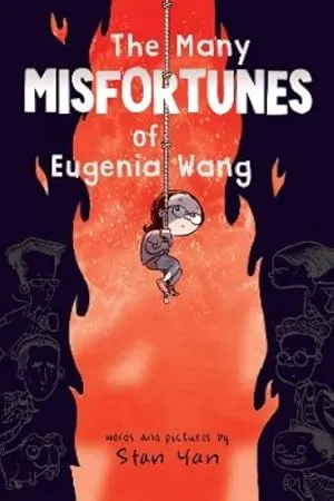 The Many Misfortunes of Engenia Wang