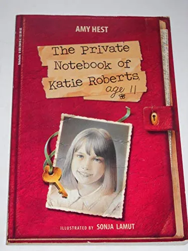 The Private Notebook of Katie Roberts, Age 11