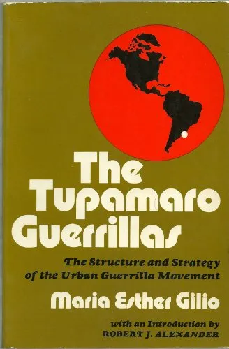 The Tupamaro Guerrillas