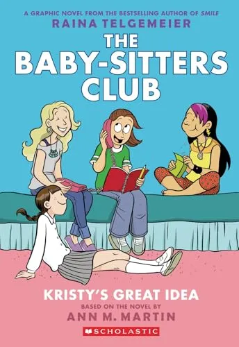 The Babysitter's Club: Kristy's Great Idea