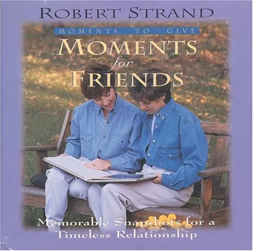 Moments For Friends